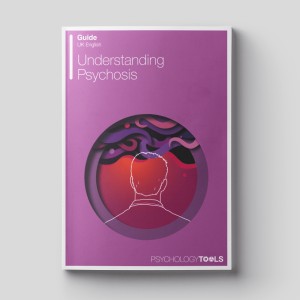 Understanding Psychosis