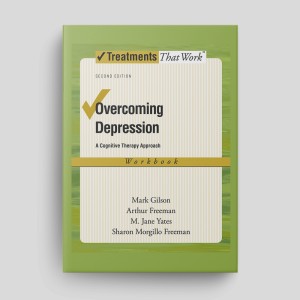 Overcoming Depression (Second Edition): Workbook