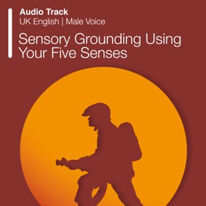 Sensory Grounding Using Your Five Senses (Audio)