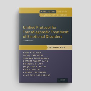 Unified Protocol for Transdiagnostic Treatment of Emotional Disorders (Second Edition): Therapist Guide